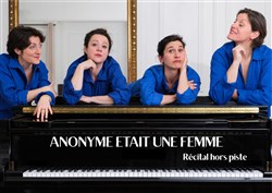 Affiche de Anonyme était une femme - récital hors-piste