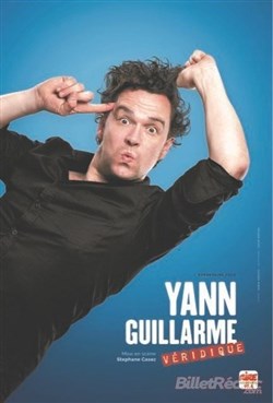 Affiche de Yann Guillarme dans Véridique