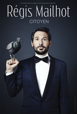 Affiche de Regis Mailhot dans Citoyen