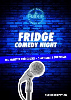 Affiche de Fridge Comedy Night | By le Fridge Comedy Club