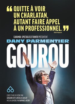 Affiche de Dany Parmentier dans Gourou