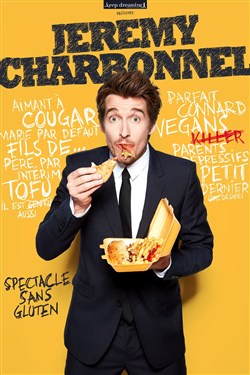 Affiche de Jérémy Charbonnel dans Spectacle sans gluten