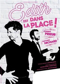 Affiche de Edith est dans la place !