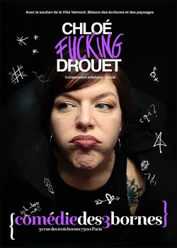 Affiche de Chloé Drouet dans Chloé fucking Drouet