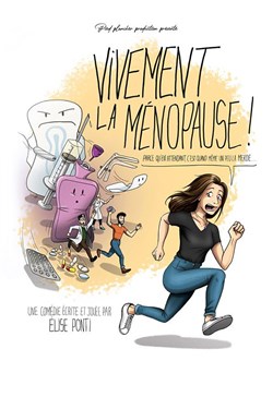 Affiche de Vivement la ménopause !