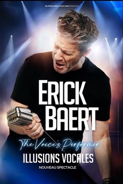 Affiche de Erick Baert dans Illusions vocales