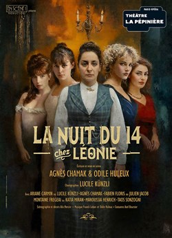 Affiche de La Nuit du 14, Chez Léonie