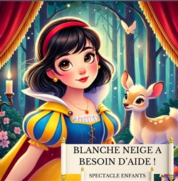 Affiche de Blanche Neige a besoin d'aide