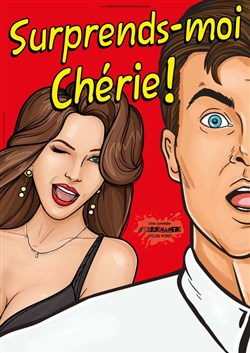 Affiche de Surprends-moi chérie !