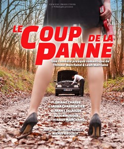 Affiche de Le coup de la panne