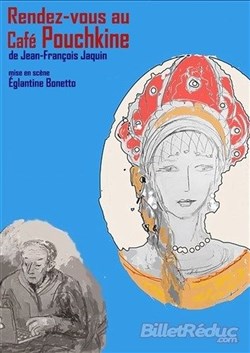 Affiche de Rendez-vous au café Pouchkine
