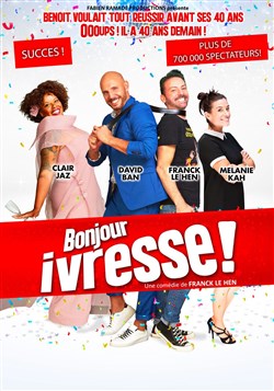 Affiche de Bonjour Ivresse !