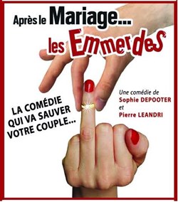 Affiche de Après le mariage... Les emmerdes