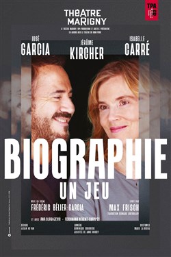 Affiche de Biographie : un jeu | avec José Garcia et Isabelle Carré