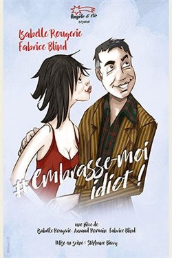 Affiche de Embrasse moi idiot