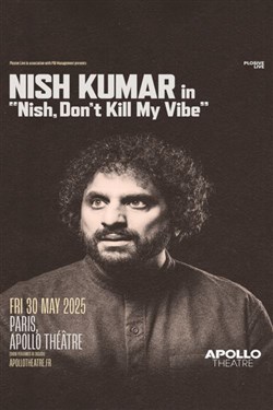 Affiche de Nish Kumar : Nish, don't kill my vibe