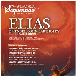 Affiche de Elias mis en espace par l'Ensemble Sequentiae | Paris