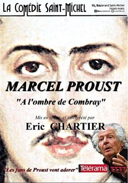 Affiche de Marcel Proust, à l'ombre de Combray
