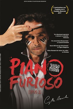 Affiche de Gilles Ramade dans Piano Furioso : Opus 2