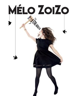 Affiche de Mélo Zoizo dans Être Adulte