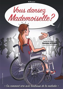 Affiche de Rodolphe Le Corre dans Vous dansez mademoiselle ?