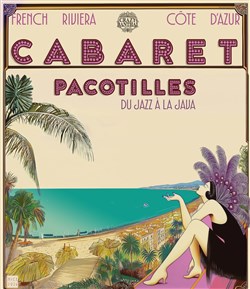 Affiche de Cabaret Pacotilles III