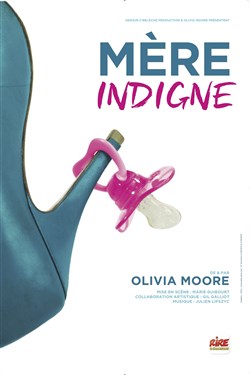 Affiche de Olivia Moore dans Mère indigne