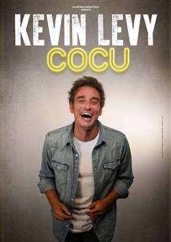 Affiche de Kévin Levy dans Cocu