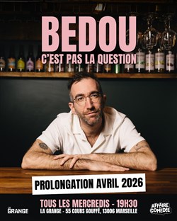 Affiche de Bedou dans C'est pas la question