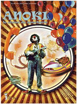 Affiche de Anoki, le clown du spectacle