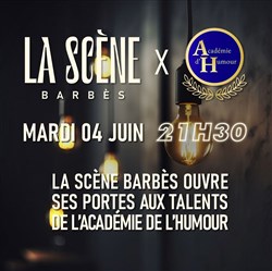 Affiche de La Scène Barbès x Académie d'humour