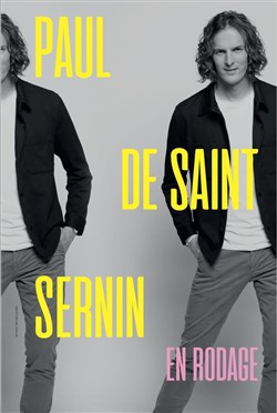 Affiche de Paul De Saint Sernin | En Rodage