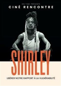 Affiche de Shirley dans Être humain | Ciné-rencontre - Auray