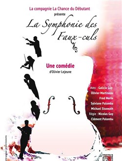 Affiche de La Symphonie des faux-culs