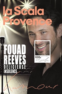 Affiche de Fouad Reeves dans Délicieuse Insolence
