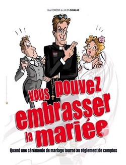 Affiche de Vous pouvez embrasser la mariée