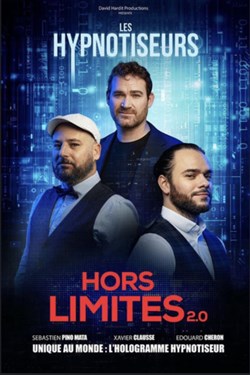 Affiche de Les Hypnotiseurs dans Hors Limites 2.0
