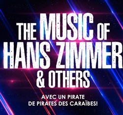 Affiche de The Music of Hans Zimmer & others | Montbéliard