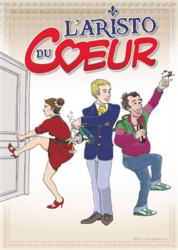 Affiche de L'Aristo du Coeur