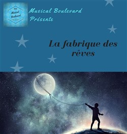 Affiche de La Fabrique des Rêves