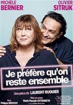 Affiche de Je préfère qu'on reste ensemble