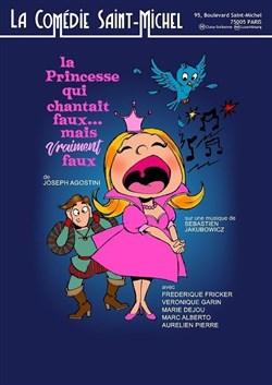 Affiche de La Princesse qui chantait faux ...mais vraiment faux
