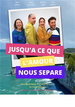 Affiche de Jusqu'à ce que l'Amour nous sépare