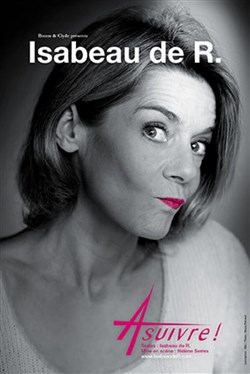 Affiche de Isabeau de R. dans À Suivre !