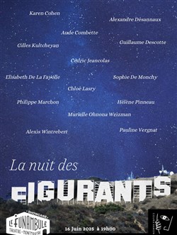 Affiche de La nuit des figurants