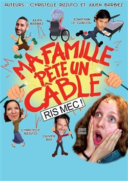 Affiche de Ma famille pète un câble !