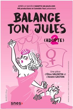 Affiche de Balance ton Jules
