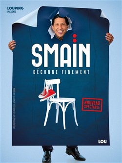 Affiche de Smaïn dans Déconne Finement