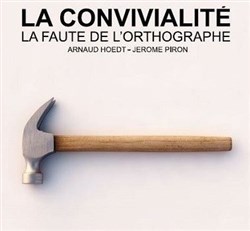 Affiche de La convivialité