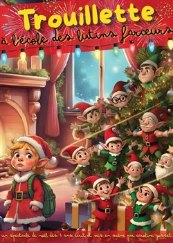 Affiche de Trouillette à l'école des lutins farceurs